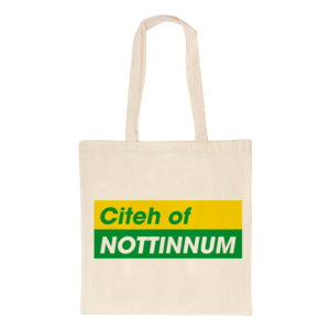 Citeh of Nottinnum Tote Bag